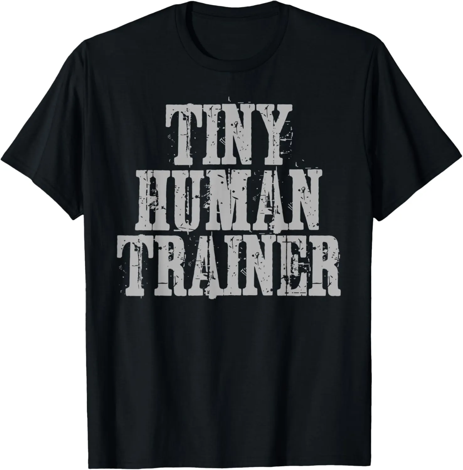 tiny human trainer T-Shirt